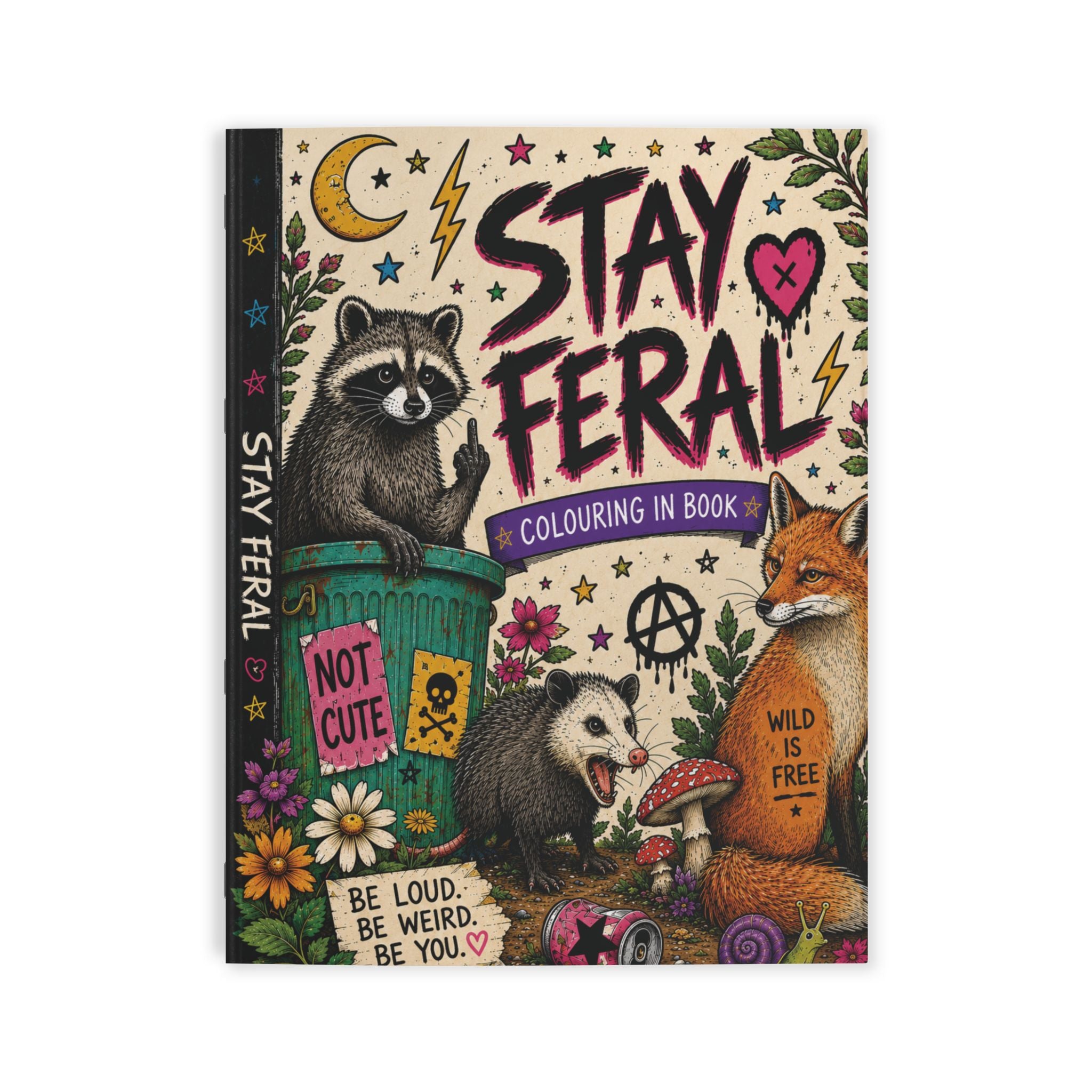 Stay Feral - Coloring Book
