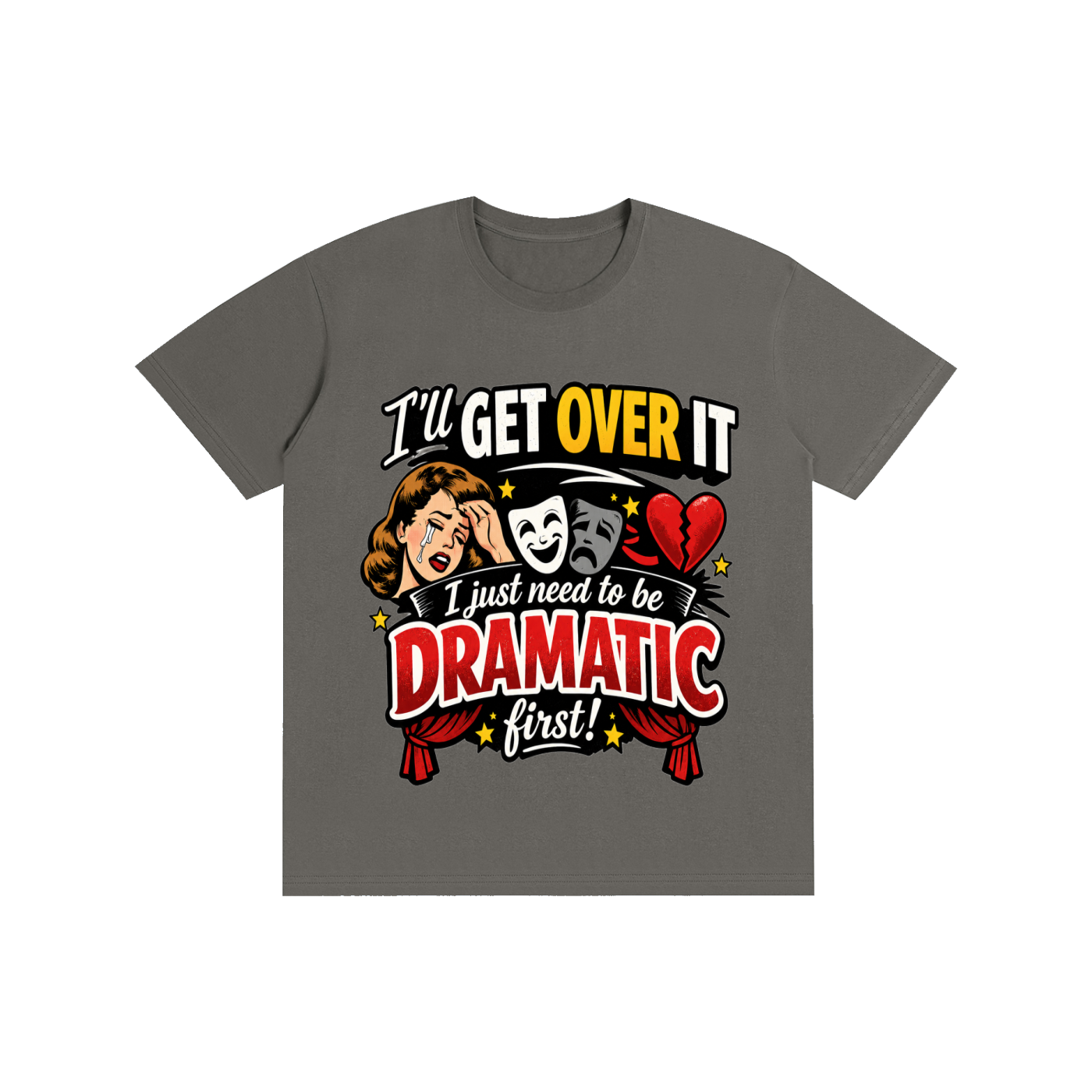 Dramatic - Pure Cotton Unisex T-Shirt