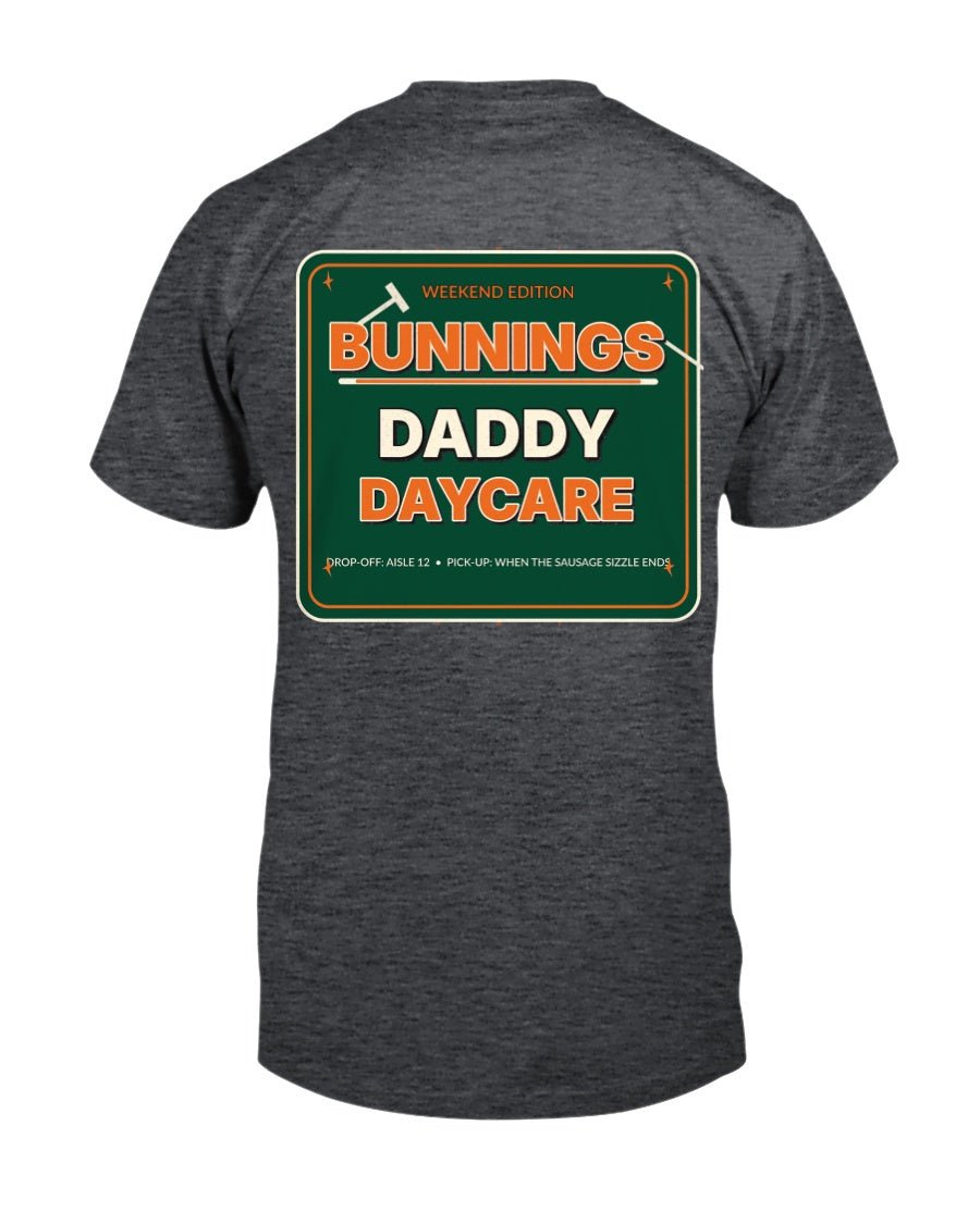 Bunnings Daycare - Graphic Tee - Stay Feral Co.