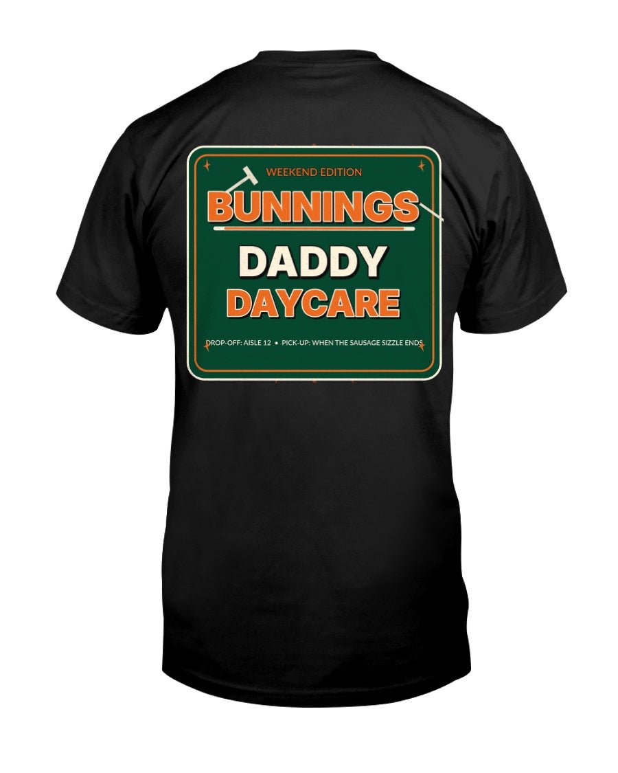 Bunnings Daycare - Graphic Tee - Stay Feral Co.