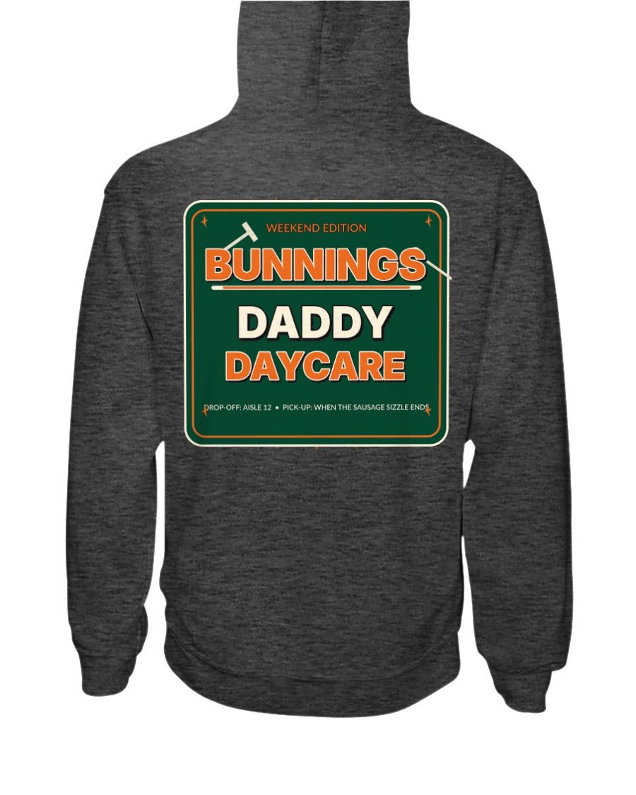 Bunnings Daycare - Hoodie - Stay Feral Co.