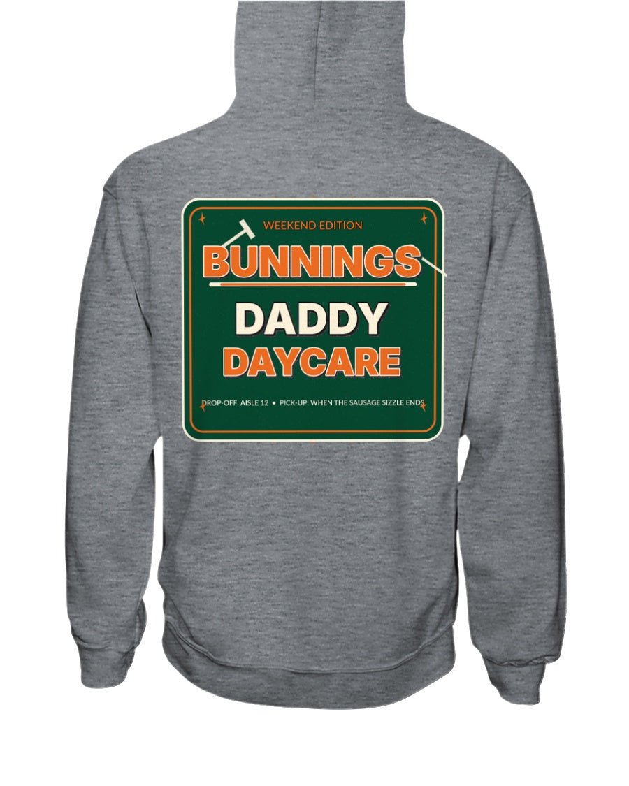 Bunnings Daycare - Hoodie - Stay Feral Co.