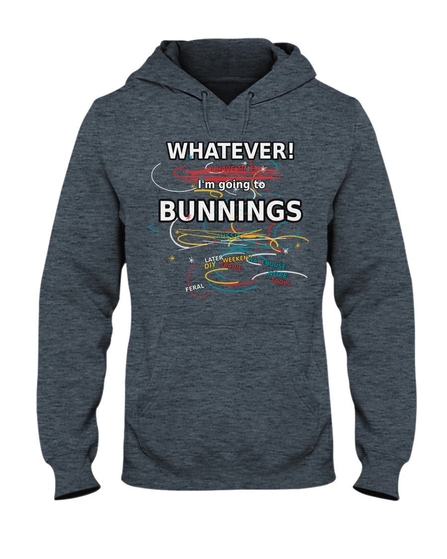 Bunnings Hoodie - Stay Feral Co.