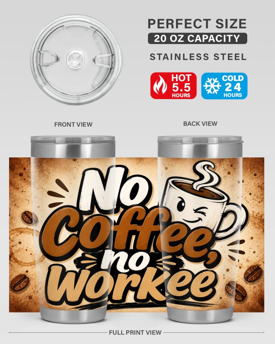 No Coffee Tumbler - Stay Feral Co.