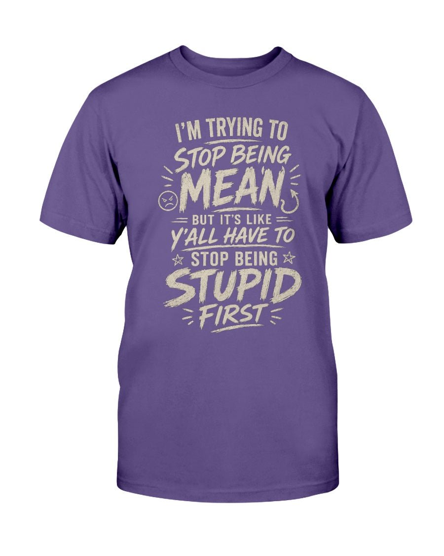 Stupid Graphic Tee - Stay Feral Co.